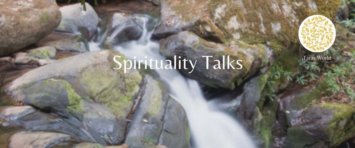 Taras-World-Spirituality-Talks